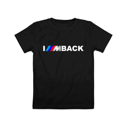 Детская футболка I m back BMW