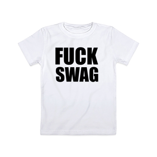 Детская футболка Fuck Swag