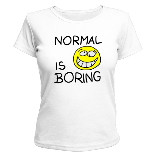Женская футболка Normal is 