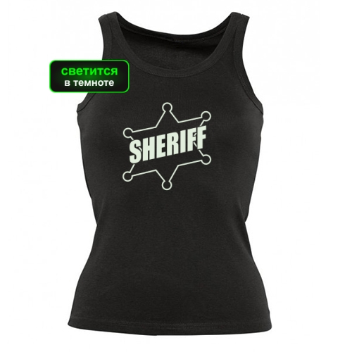 Женская майка Sheriff (светится)